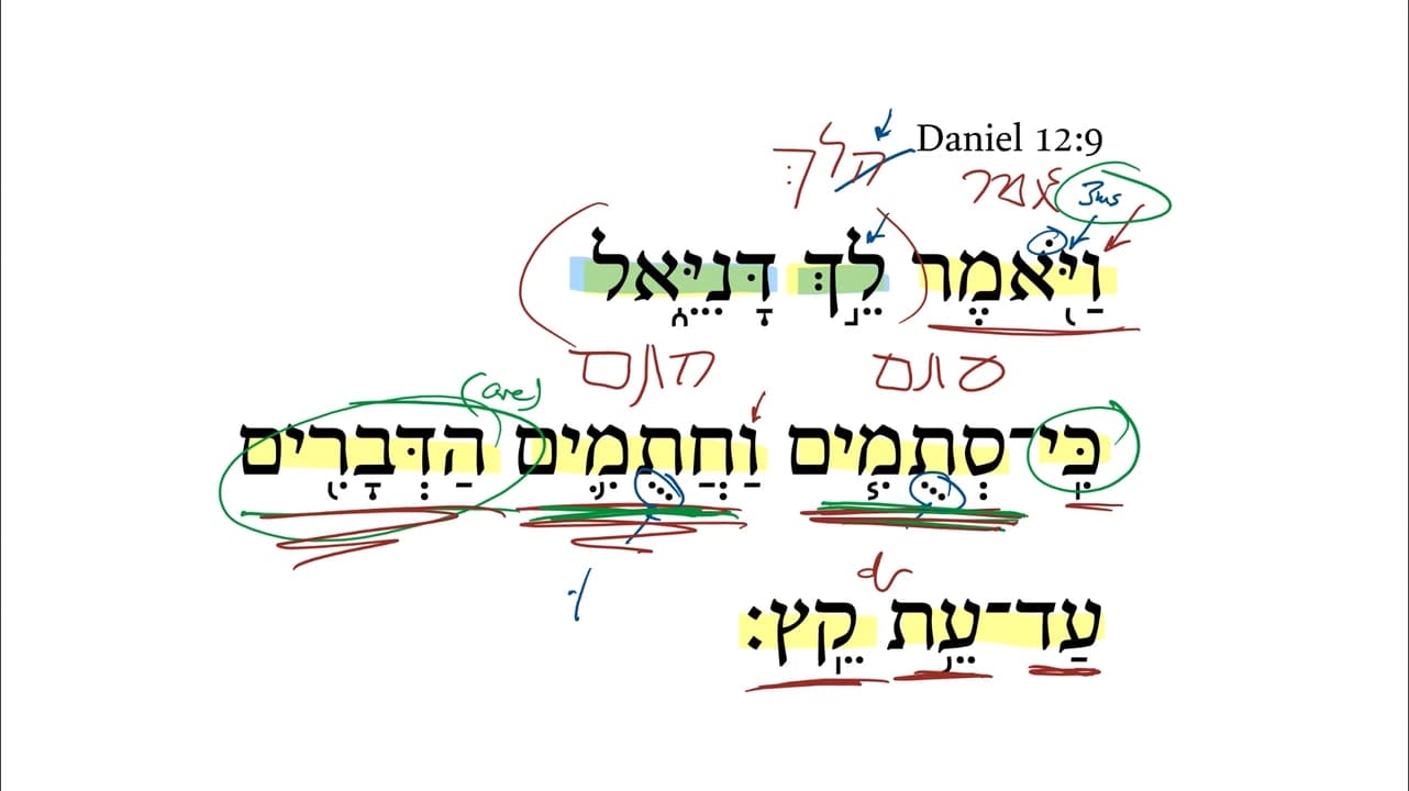 Daniel 12:9 | Daily Dose of Hebrew