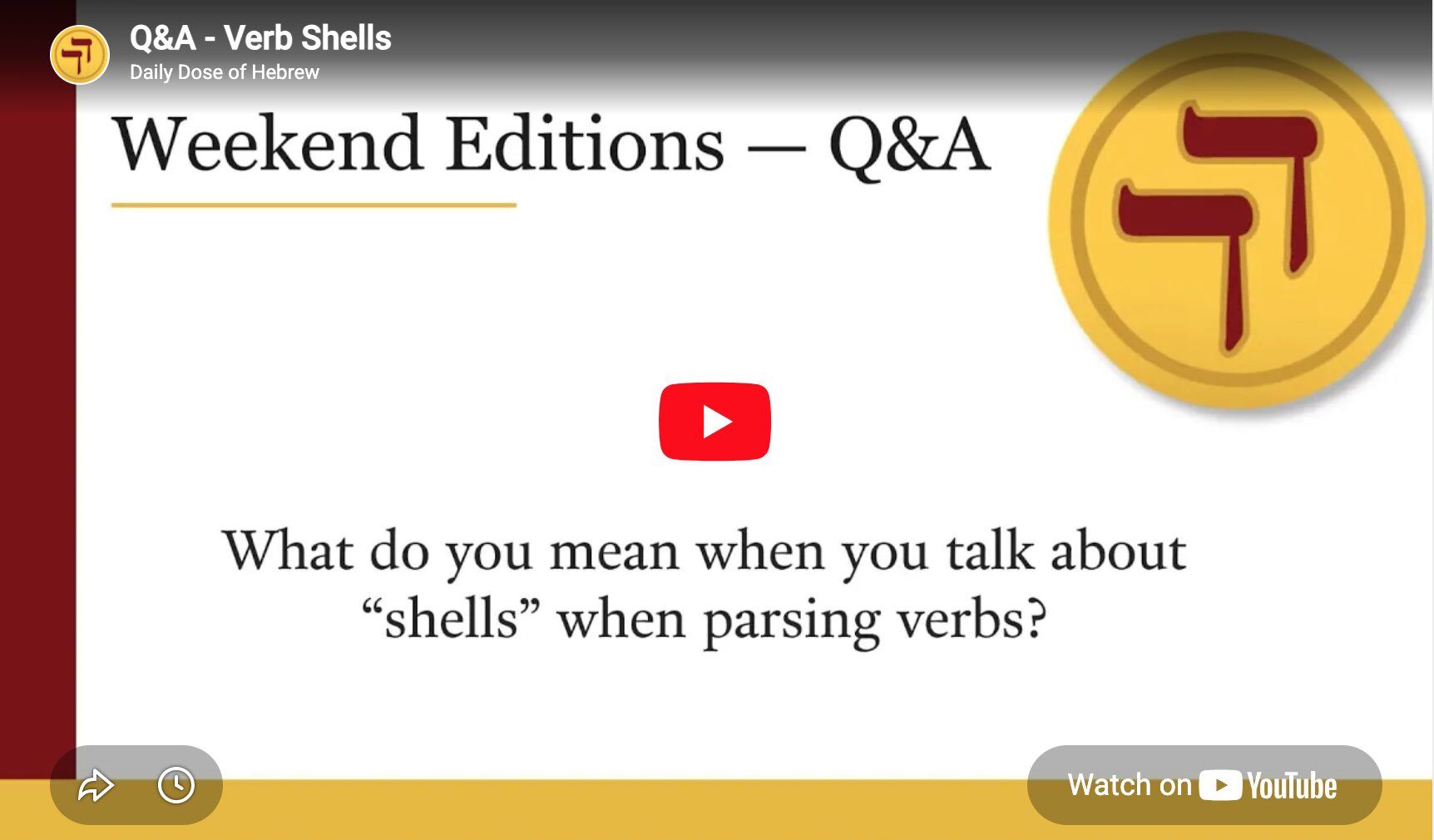 Q&A – Verb Shells | Daily Dose of Hebrew