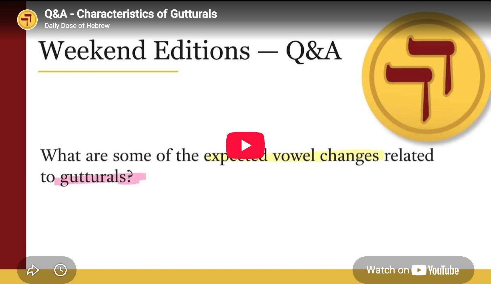 Q&A – Characteristics of Gutturals | Daily Dose of Hebrew